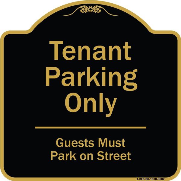 Designer Series-Tenant Parking Guests Park On Street Heavy-Gauge Aluminum, 18" x 18", BG-1818-9882